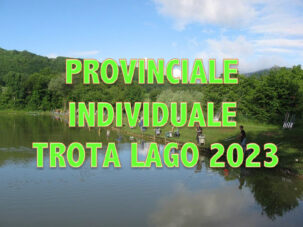 CAMPIONATO PROVINCIALE TROTA LAGO 2023
