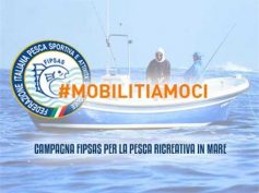 #MOBILITIAMOCI – CAMPAGNA FIPSAS PER LA PESCA RICREATIVA IN MARE