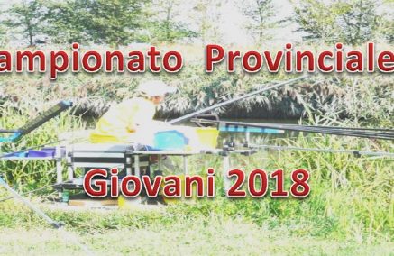 CAMPIONATO PROVINCIALE GIOVANI COLPO 2018: DISPUTATA LA 1ª PROVA