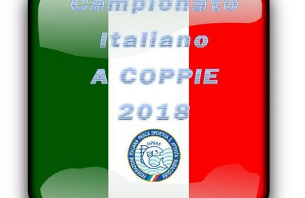 REGOLAMENTO CAMPIONATO ITALIANO A COPPIE DI PESCA AL COLPO 2018