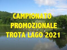 REGOLAMENTO CAMPIONATO PROMOZIONALE TROTA LAGO 2021