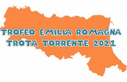 3ª Prova Trofeo Emilia Romagna Trota Torrente – 12.09.2021 — COMUNICATO UFFICIALE