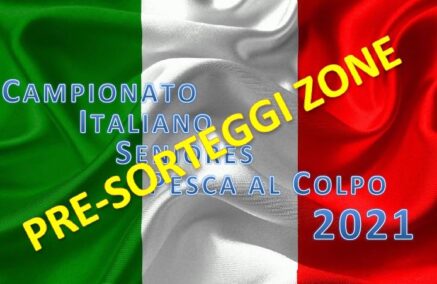 AGGIORNAMENTO 11/8/2021 — PRE-SORTEGGI ZONE CAMPIONATO ITALIANO SENIORES – FIUMA MANDRIA 29/08/2021