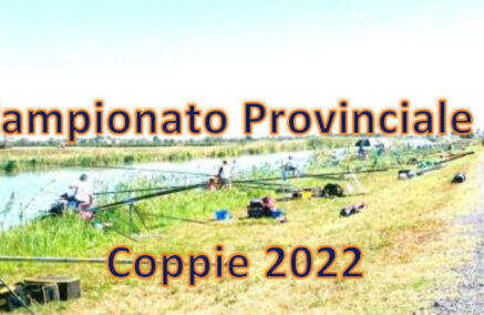 SORTEGGIO POSTI GARA CAMPIONATO PROVINCIALE A COPPIE – 29.05.2022