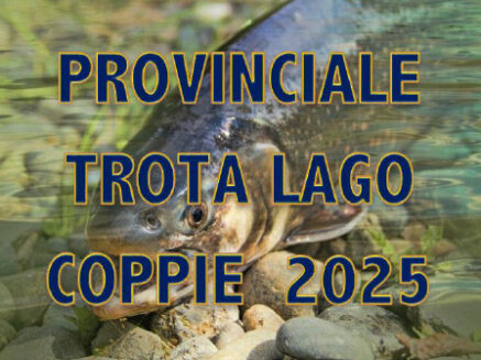 CLASSIFICA 1ª PROVA CAMPIONATO PROVINCIALE A COPPIE TROTA LAGO 2025