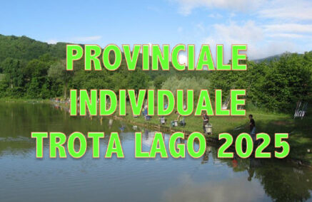 CLASSIFICHE 3ª PROVA CAMPIONATO PROVINCIALE INDIVIDUALE TROTA LAGO