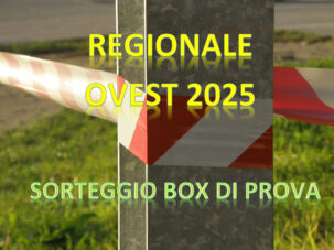 SORTEGGIO BOX DI PROVA PER 1ª PROVA TROFEO EMILIA ROMAGNA GIR. A DEL 01.06.2025
