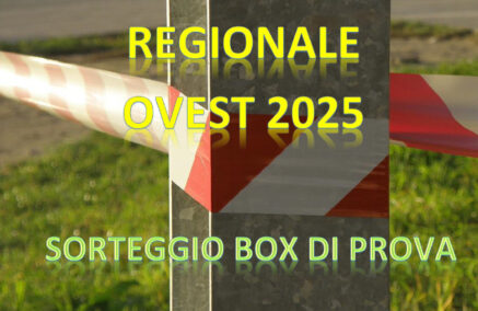 SORTEGGIO BOX DI PROVA PER 3ª PROVA TROFEO EMILIA ROMAGNA GIR. A DEL 13.07.2025