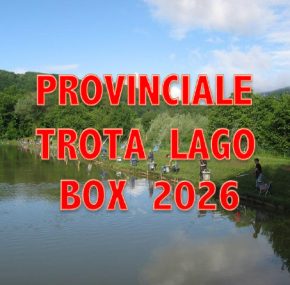 CLASSIFICHE 1ª PROVA CAMPIONATO PROVINCIALE TROTA LAGO BOX