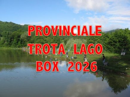 CLASSIFICHE 1ª PROVA CAMPIONATO PROVINCIALE TROTA LAGO BOX
