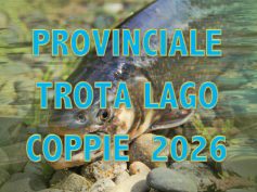 REGOLAMENTO CAMPIONATO PROVINCIALE TROTA LAGO COPPIE 2026