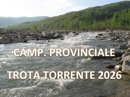 REGOLAMENTO CAMPIONATO PROVINCIALE TROTA TORRENTE INDIVIDUALE 2026