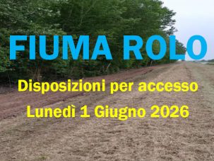 LUNEDI’ 1 GIUGNO 2026 – CHIUSURA SBARRA CAMPO GARA FIUMA ROLO