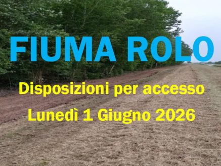 LUNEDI’ 1 GIUGNO 2026 – CHIUSURA SBARRA CAMPO GARA FIUMA ROLO