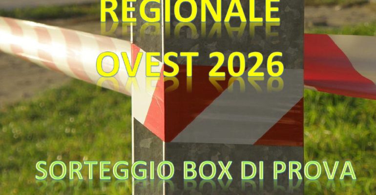 SORTEGGIO BOX DI PROVA PER 1ª PROVA TROFEO EMILIA ROMAGNA GIRONE A DEL 28.06.2026